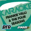 Zoom Karaoke - Zoom Karaoke - Frankie Valli & The Four Seasons